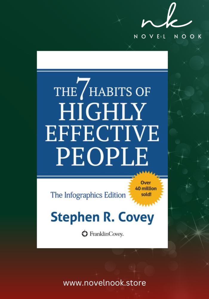 The 7 Habits of Highly Effective People