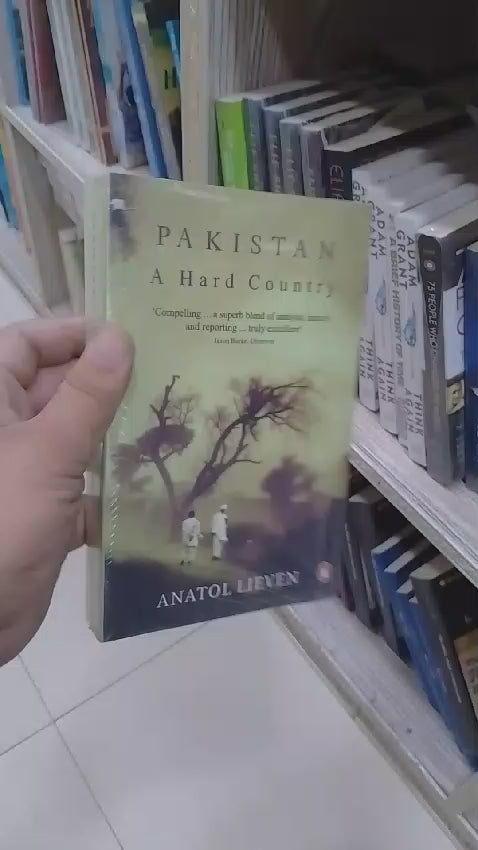 Pakistan A Hard Country paperback