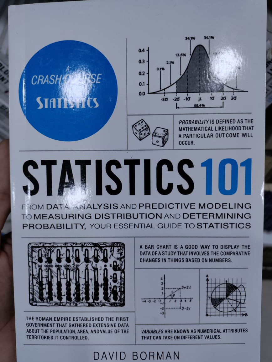 Statistics 101: From Data Analysis and Predictive Modeling to Measuring Distribution and Determining Probability, Your Essential Guide to Statistics