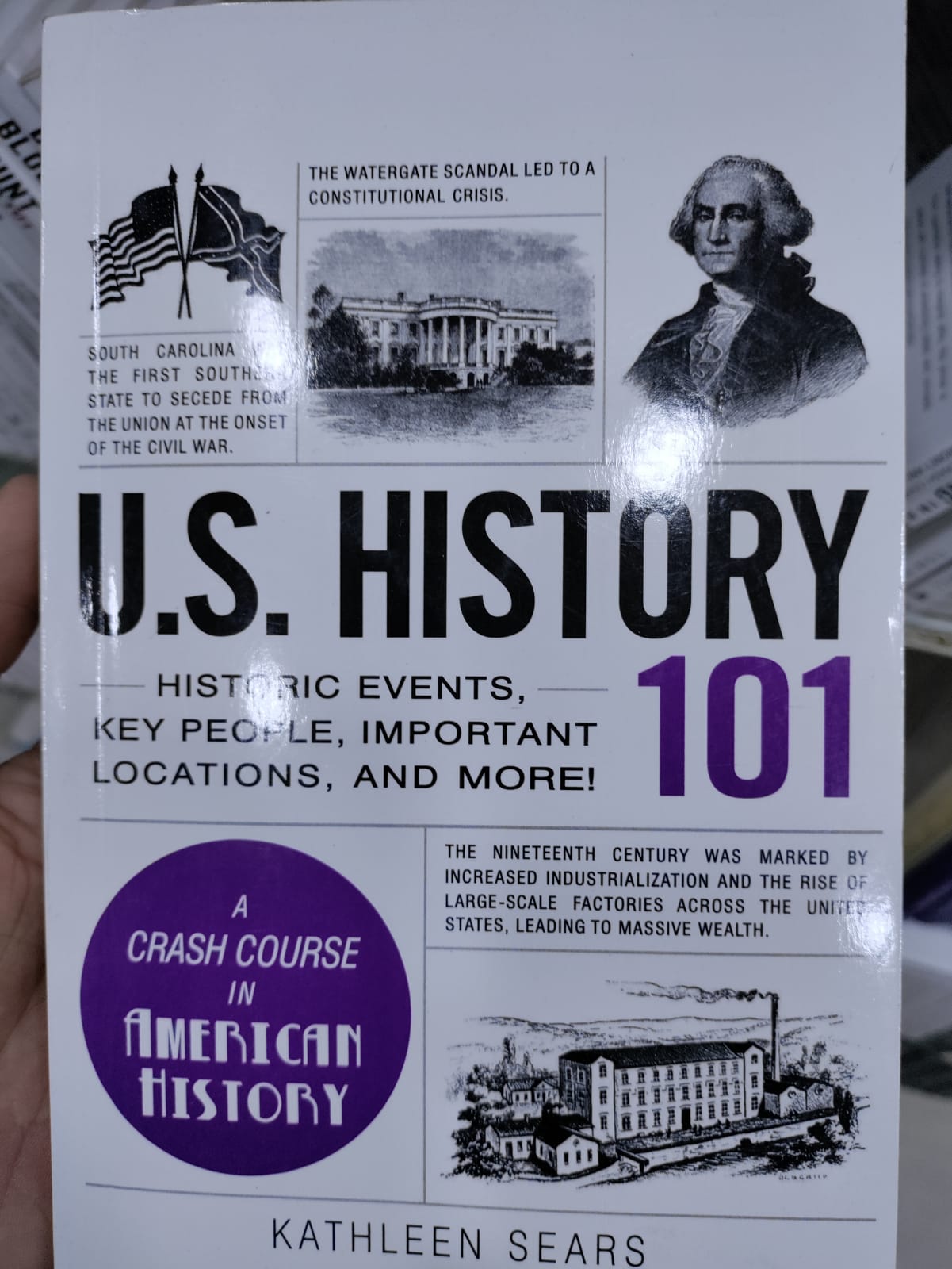 U.S. History 101: Historic Events, Key People, Important Locations, and More!