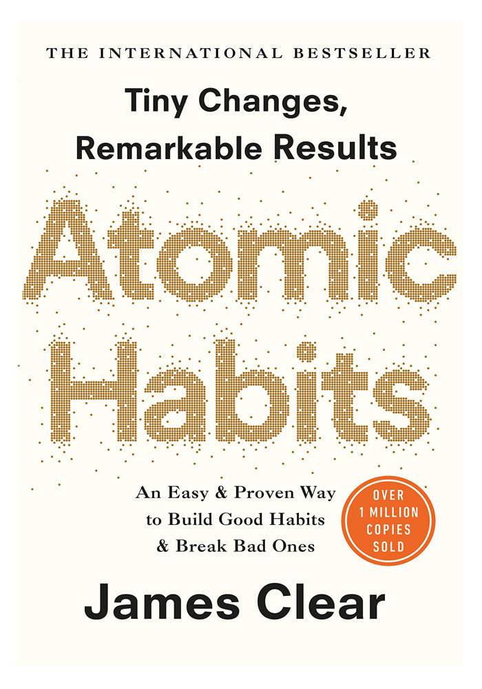 Atomic Habits by james clear