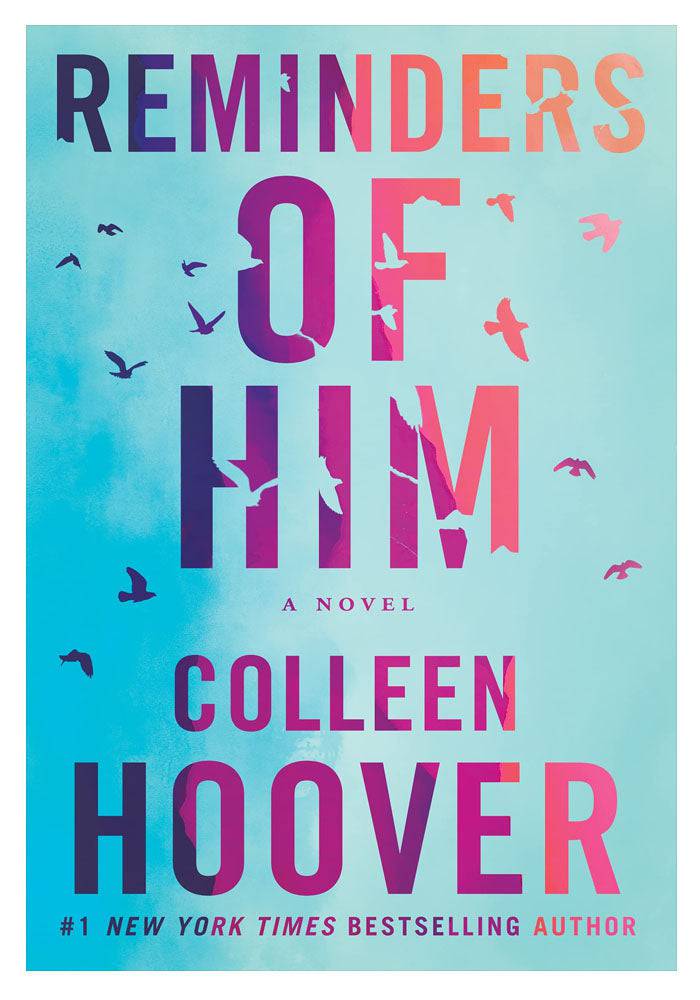 Reminders of Him by Colleen Hoover